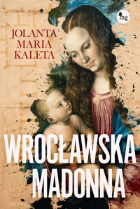 Wrocławska Madonna - Jolanta Maria Kaleta - audiobook + książka