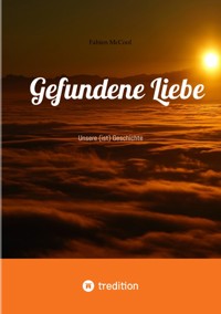 Gefundene Liebe - Liebe Voll - ebook