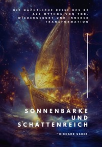 Sonnenbarke und Schattenreich - Richard Usher - ebook