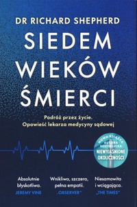 Siedem wieków śmierci - Richard Shepherd - ebook + audiobook + książka