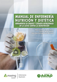 MANUAL DE ENFERMERÍA, NUTRICIÓN Y DIETÉTICA - Marilourdes Torres de Aured - ebook