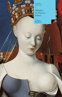 Milagros de Nuestra Señora - Gonzalo de Berceo - ebook