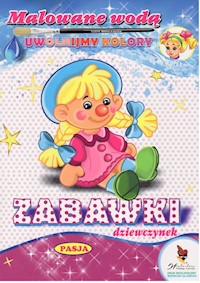 Malowane wodą Zabawki dziewczynek - Budek Mariola - książka