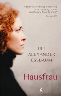 Hausfrau - Jill Alexander Essbaum - książka