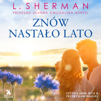 Znów nastało lato - Louisa Sherman - ebook + audiobook