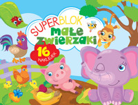 Superblok Małe zwierzaki - zbiorowa praca - książka