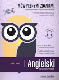 Angielski w tłumaczeniach Mów pełnymi zdaniami B1-C2 - Adam Urban - książka