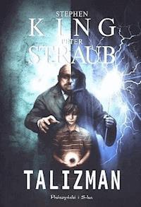 Talizman - Stephen King, Peter Straub - ebook + audiobook