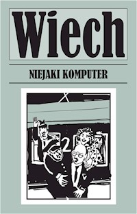 Niejaki komputer - Wiech Stefan Wiechecki - książka