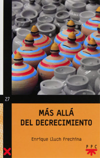Mas allá del decrecimiento - Enrique Lluch Frechina - ebook