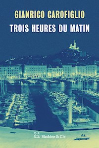 Trois heures du matin - Gianrico Carofiglio - ebook