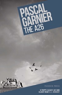 The A26 - Garnier Pascal - ebook