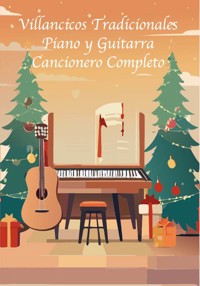 Cancionero navideño popular tradicional para piano guitarra y voz - Joan Capafons Manils - ebook