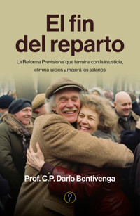 El fin del reparto - Darío Bentivenga - ebook
