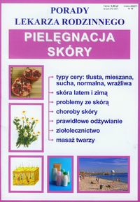 Pielęgnacja skóry Porady lekarza rodzinnego -  - książka