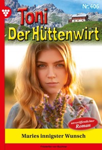 Maries innigster Wunsch - Friederike von Buchner - ebook