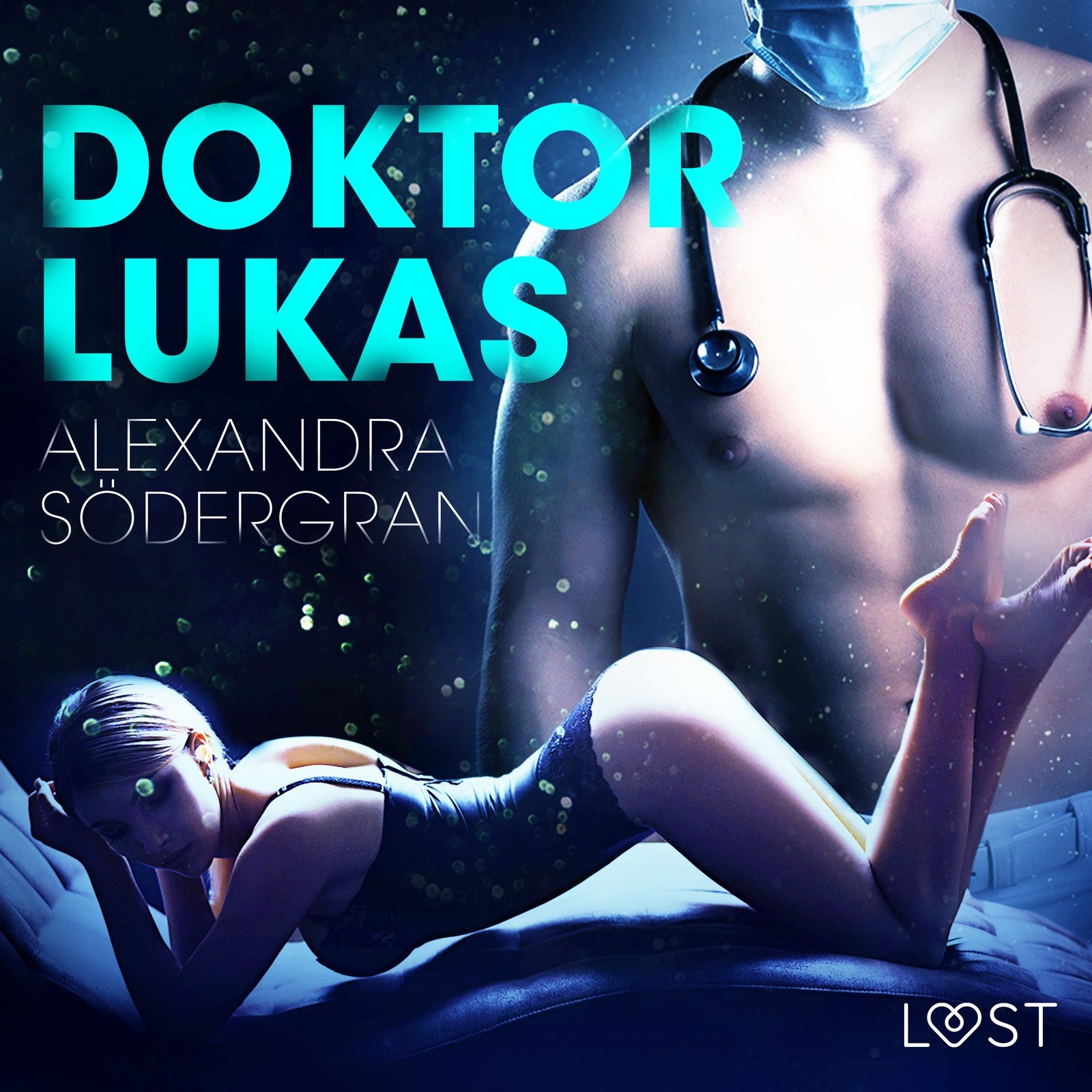 LUST. Doktor Lukas - opowiadanie erotyczne