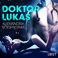 LUST. Doktor Lukas - opowiadanie erotyczne - Alexandra Södergran - ebook + audiobook