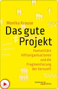 Das gute Projekt - Monika Krause - ebook