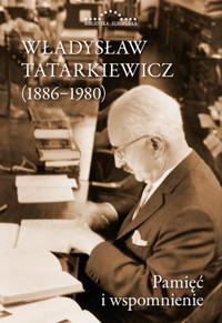 Władysław Tatarkiewicz (1886-1980) -  - książka