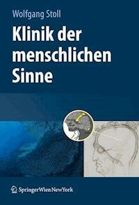 Klinik der menschlichen Sinne -  - ebook