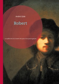 Robert - André Gide - ebook