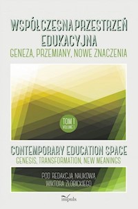 Współczesna przestrzeń edukacyjna Tom 1 - Żłobicki Wiktor - książka