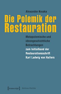 Die Polemik der Restauration - Alexander Kruska - darmowy ebook