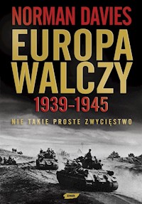 Europa walczy 1939-1945 Nie takie proste zwycięstwo - Davies Norman - książka