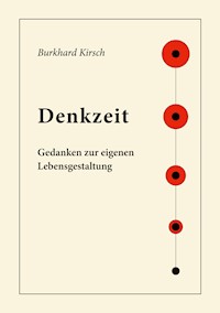 Denkzeit - Burkhard Kirsch - ebook