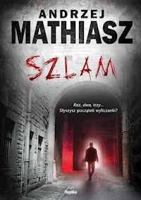 Szlam - Mathiasz Andrzej - książka