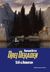 Drei Dekaden - Hermann Ritter - ebook
