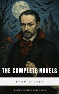 The Complete Novels of Bram Stoker - Stoker Bram - ebook