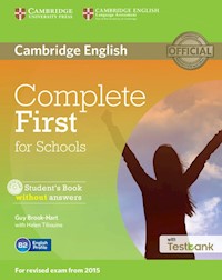 Complete First for Schools Student's Book without answers + Testbank + CD - Brook-Hart Guy, Tiliouine Helen - książka