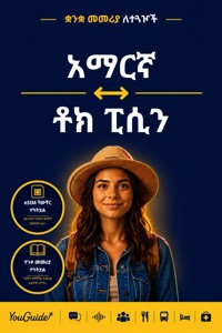 The Language Guide for Travelers - Amharic to Tok Pisin - YouGuide - ebook