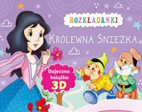 Królewna Śnieżka. Rozkładanki. Bajeczna książka 3D - zbiorowa praca - książka