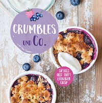 Crumbles und Co. -  - ebook