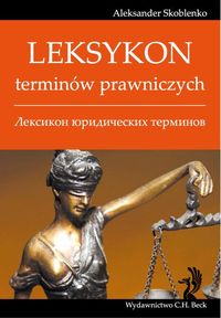 Leksykon terminów prawniczych - Aleksander Skoblenko - książka