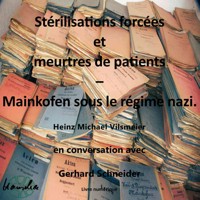 Stérilisations forcées et meurtres de patients – Mainkofen sous le régime nazi. - Heinz Michael Vilsmeier (FR) - ebook