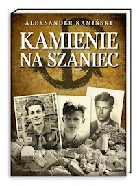 Kamienie na szaniec - Aleksander Kamiński - audiobook + książka