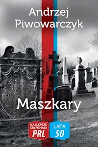 Maszkary - Piwowarczyk Andrzej - książka