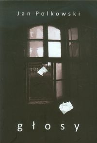 Głosy - Jan Polkowski - książka