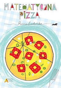 Matematyczna pizza - Ludwicka Anna - książka