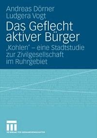Das Geflecht aktiver Bürger - Andreas Dörner - ebook