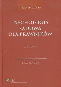 Psychologia sądowa dla prawników - Ewa Gruza - książka