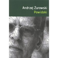Powidoki - Andrzej Żurowski - książka