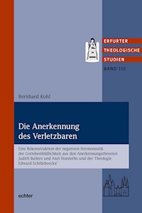 Die Anerkennung des Verletzbaren - Bernhard Kohl - ebook