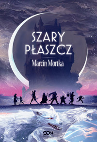 Szary płaszcz - Marcin Mortka - ebook + audiobook + książka