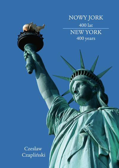 Okładka książki Nowy Jork 400 lat. New York 400 years