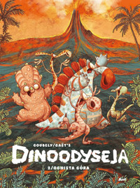 Dinoodyseja. Ognista góra. Tom 2 - Gaët `s - książka